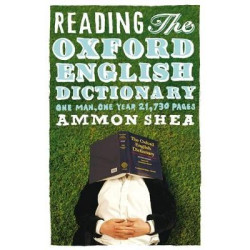 READING THE OXFORD ENGLISH DICTIONARY HC