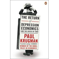 THE RETURN OF DEPRESSION ECONOMICS AND THE CRISIS OF 2008 PB B FORMAT