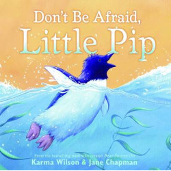 DON'T BE AFRAID LITTLE PIP PB