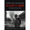 A DIRTY WAR A RUSSIAN REPORTER IN CHECHNYA - SPECIAL OFFER PB B FORMAT