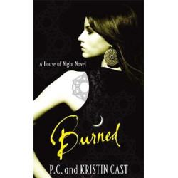 A HOUSE OF NIGHT NOVEL 7: BURNED HC