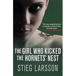 MILLENNIUM 3: THE GIRL WHO KICKED THE HORNET'S NEST HC