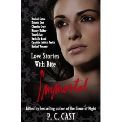 A HOUSE OF NIGHT NOVEL : IMMORTAL PB B FORMAT