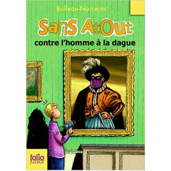 SANS ATOUT CONTRE L'HOMME A LA DAGUE POCHE
