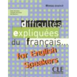 DIFFICULTES EXPLIQUEES DU FRANCAIS FOR ENGLISH SPEAKERS