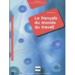 LE FRANCAIS DU MONDE DU TRAVAIL