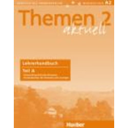 THEMEN AKTUELL 2 LEHRERHANDBUCH A