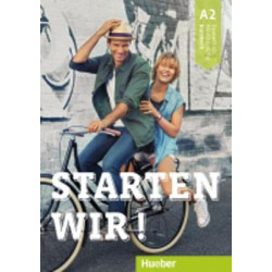 STARTEN WIR! A2 KURSBUCH
