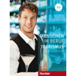 MENSCHEN IM BERUF TOURISMUS A2 KURSBUCH (+ CD)