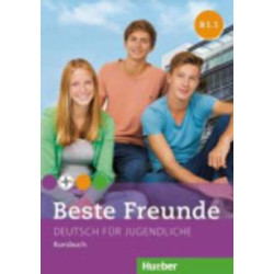 BESTE FREUNDE B1.1 KURSBUCH