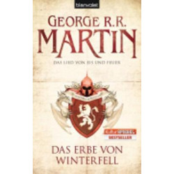 DAS LIED VON EIS UND FEUER 02: DAS ERBE VON WINTERFELL