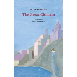THE GREAT CHIMERA MODERN GREEK CLASSICS