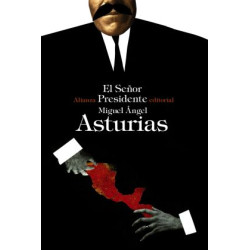 EL SENOR PRESIDENTE