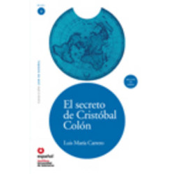 LECTURAS GRADUADAS 3: EL SECRETO DE CRISTOBAL COLON (+ CD)