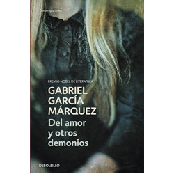 DEL AMOR Y OTROS DEMONIOS TAPA BLANDA