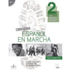 ESPANOL EN MARCHA 2 A2 GUIA DIDACTICA N/E
