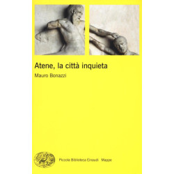 ATENE , LA CITTA INQUIETA  COPERTINA FLESSIBLE