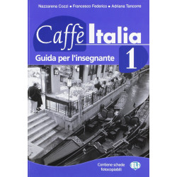 CAFFE ITALIA 1 GUIDA INSEGNANTE