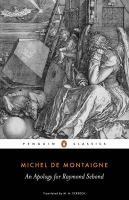 PENGUIN CLASSICS : AN APOLOGY FOR RAYMOND SEBOND PB B