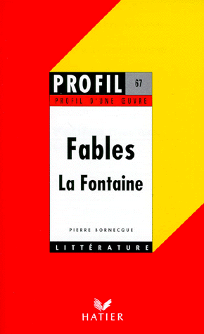 PROFIL D'UNE OEUVRE FABLES LA FONTAINE PB